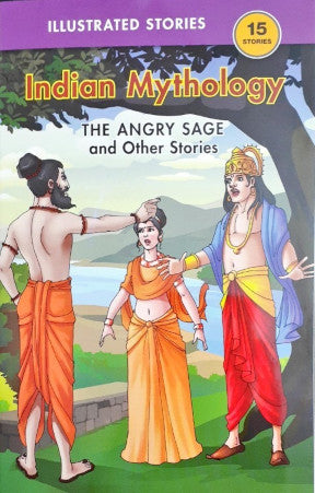 The Angry Sage And Other Stories - Indian Mythology