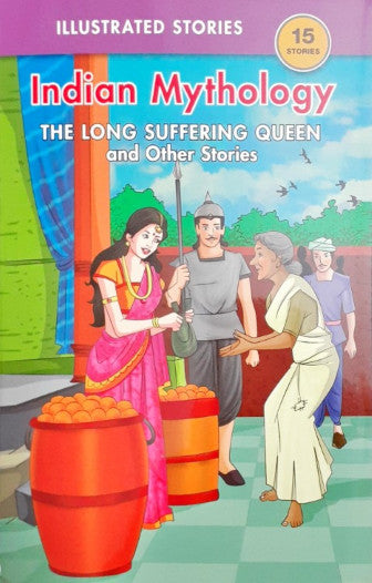 The Long Suffering Queen And Other Stories - Indian Mythology