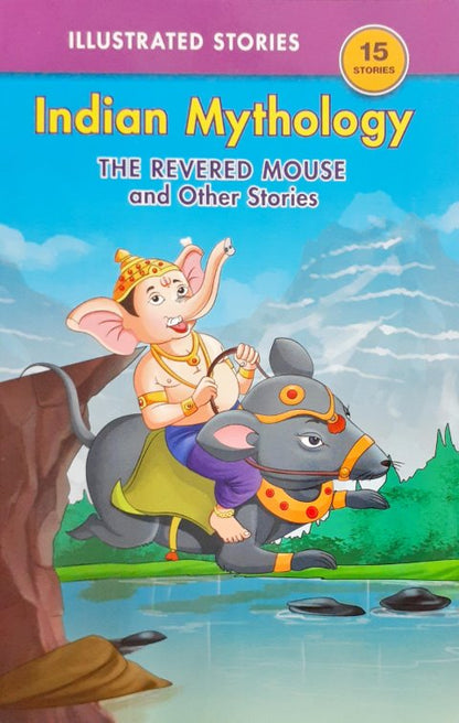 The Revered Mouse And Other Stories - Indian Mythology