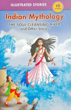 The Soul Cleansing River And Other Stories - Indian Mythology