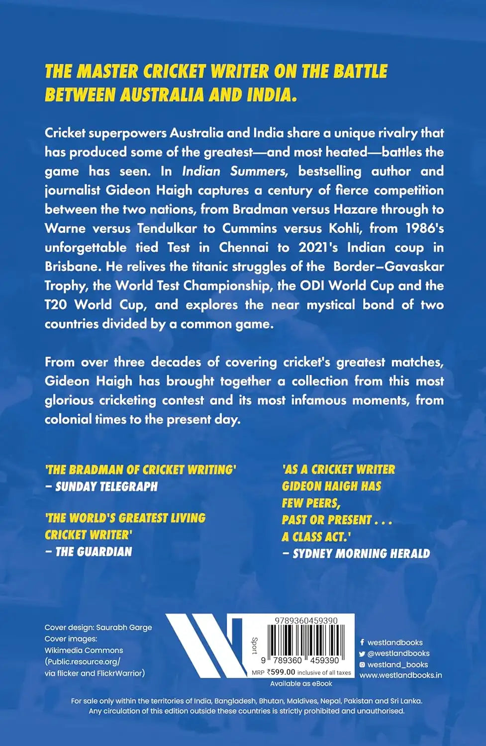 Indian Summers : Australia Versus India, Cricket’s Battle Of The Titans