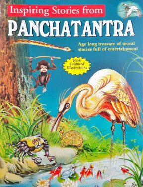 Inspiring Stories From Panchatantra - Age Long Treasure Of Moral Stories Full Of Entertainment