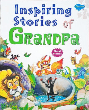 Inspiring Stories of Grandpa