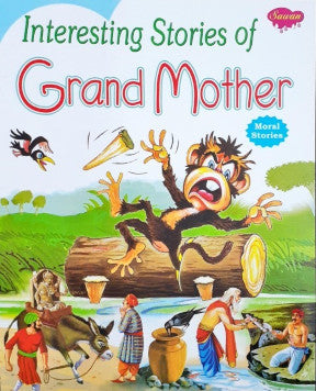 Interesting Stories of Grand Mother