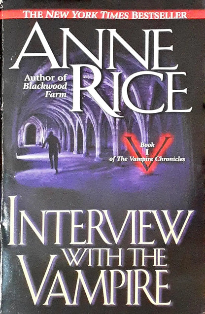 The Vampire Chronicles #1 : Interview with the Vampire (P)