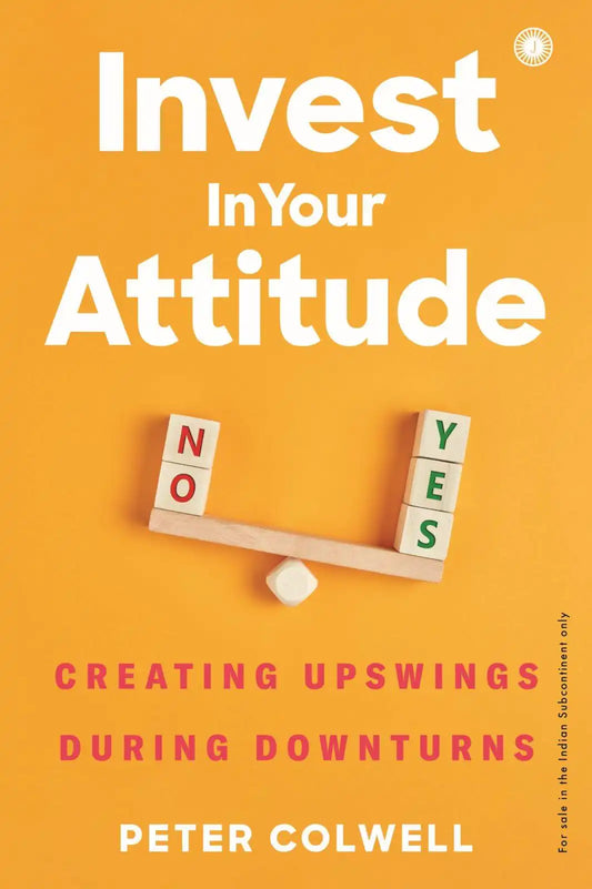 Invest In Your Attitude