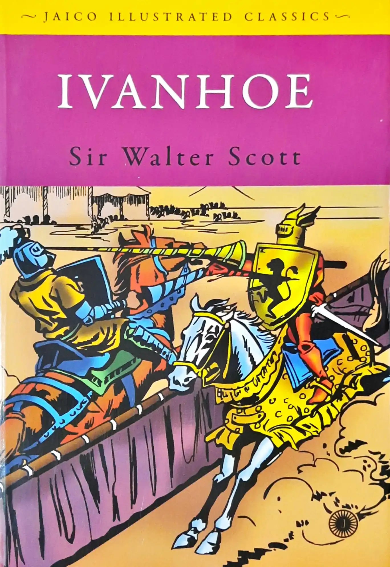 Ivanhoe : Jaico Illustrated Classics