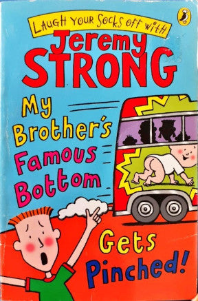 My Brother's Famous Bottom Gets Pinched