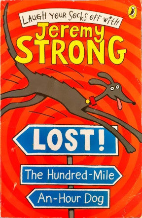 Lost! The Hundred Mile An Hour Dog