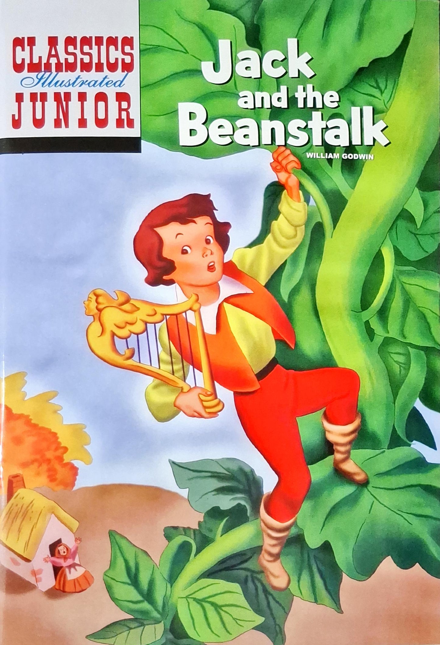 Jack And The Beanstalk Classics Illustrated Junior Books And You