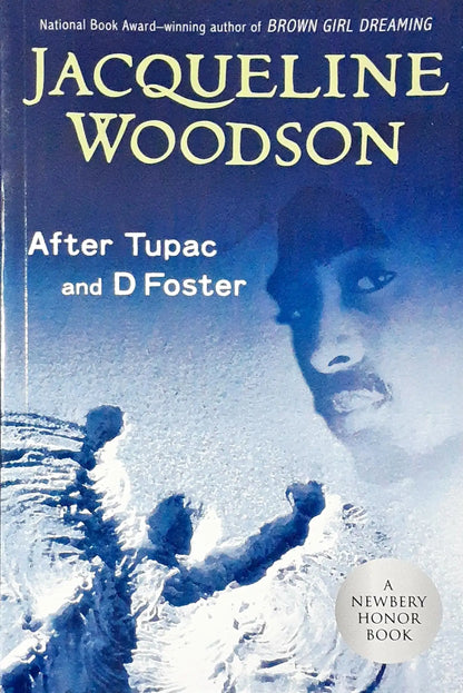 After Tupac and D Foster