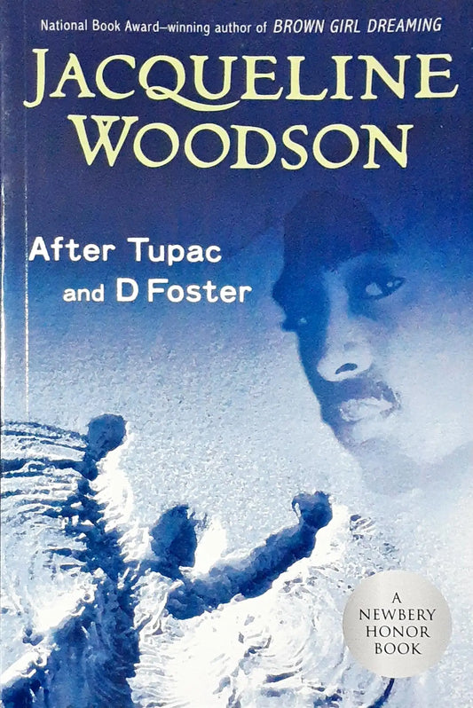 After Tupac and D Foster