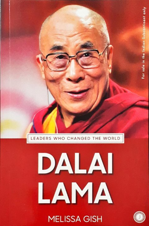 Dalai Lama Leaders Who Changed The World