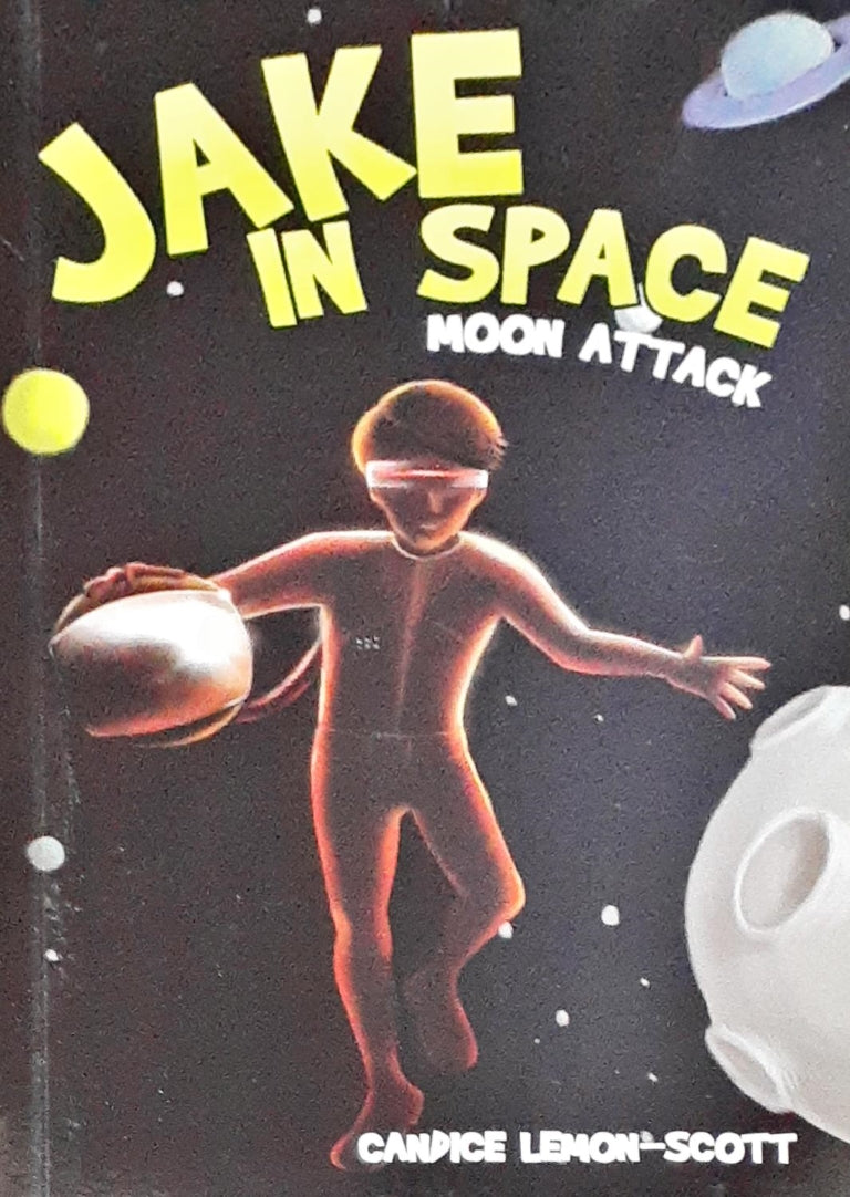 Jake in Space #1 : Moon Attack – Books and You