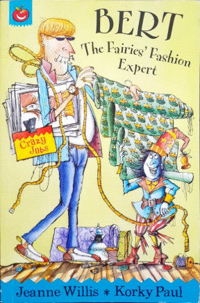 Bert The Fairies' Fashion Expert (P)