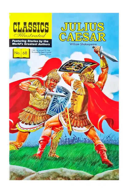 Julius Caesar : Classics Illustrated No. 68