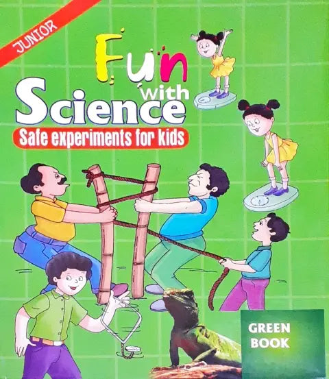 Junior Fun With Science Safe Experiments For Kids (P)