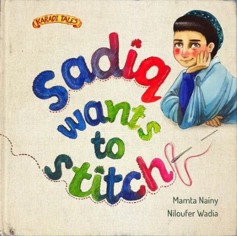 Sadiq Wants To Stitch