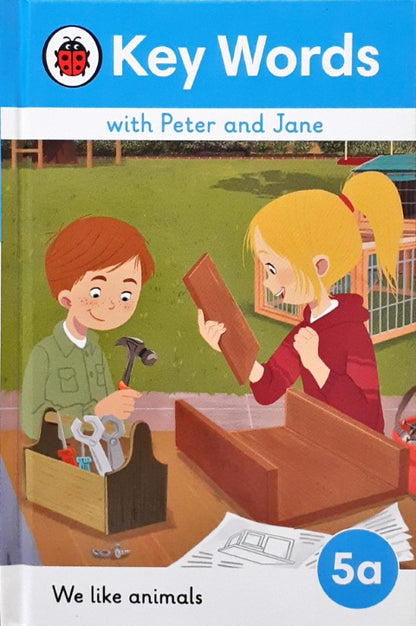 Key Word with Peter and Jane 5a We Like Animals