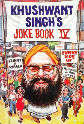 Khushwant Singh's Joke Book IV