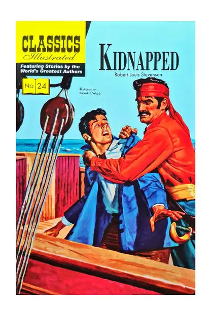 Kidnapped : Classics Illustrated No. 24