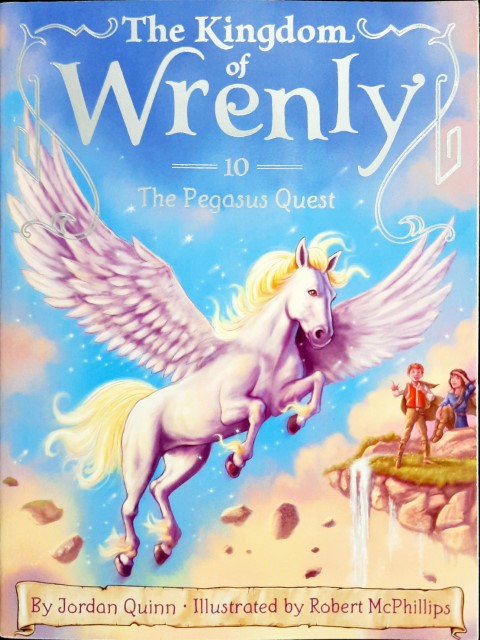 The Kingdom of Wrenly #10 : Pegasus Quest