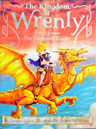 The Kingdom of Wrenly #13 : The Thirteenth Knight