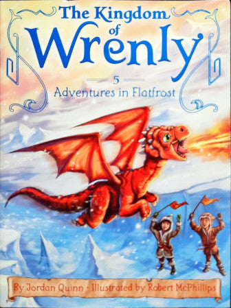 The Kingdom of Wrenly #5 : Adventures in Flatfrost