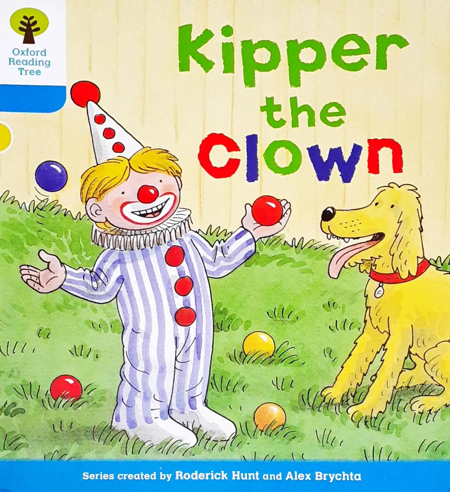 Oxford Reading Tree Kipper The Clown (P) – Books and You