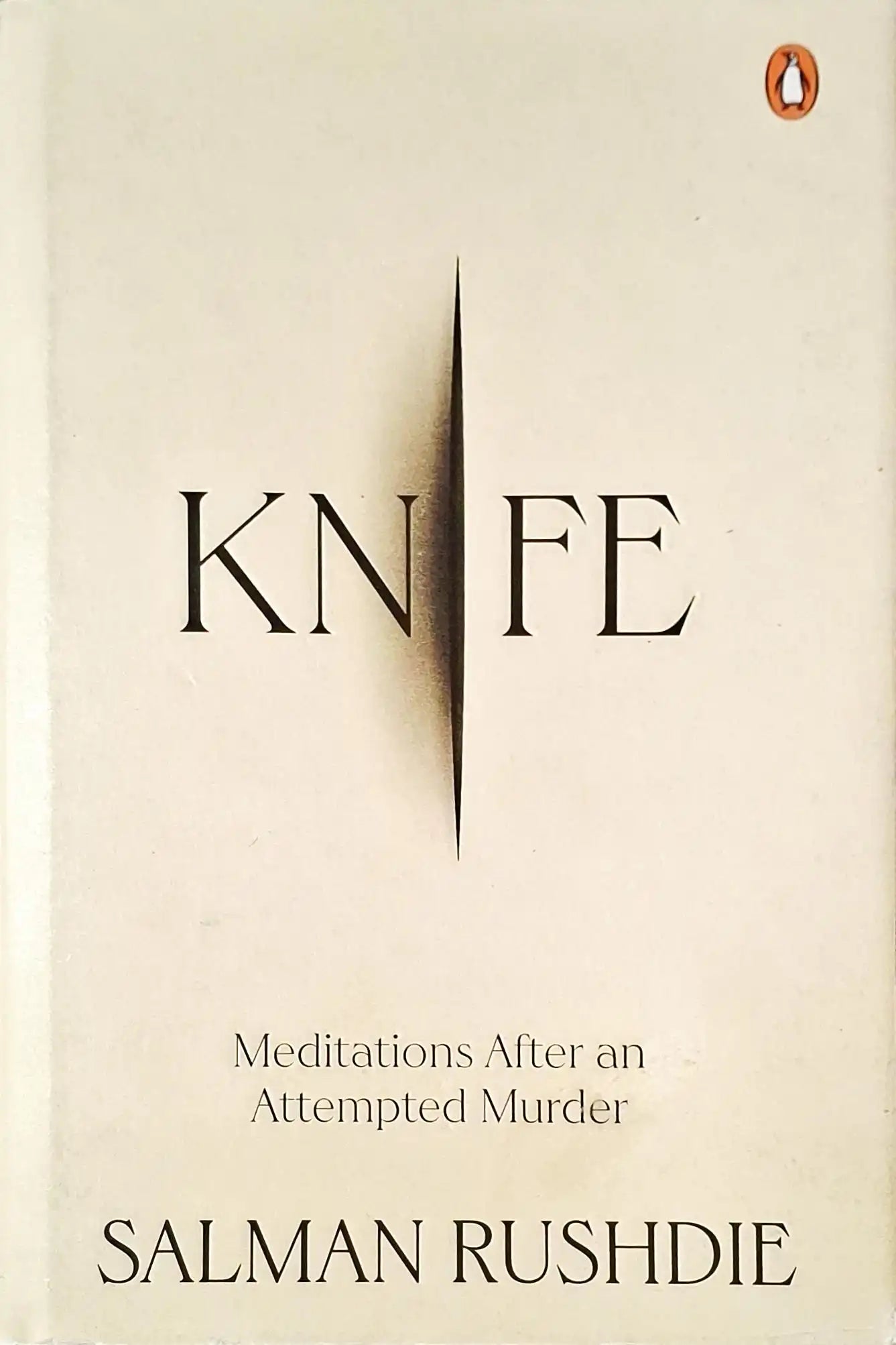 Knife : Meditations After An Attempted Murder | Hardcover