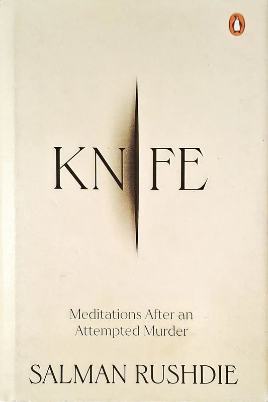 Knife : Meditations After An Attempted Murder | Hardcover