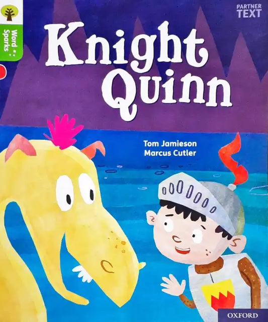 Oxford Word Sparks Knight Quinn
