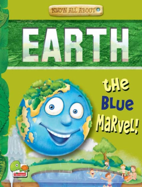 Know All About Earth: The Blue Marvel