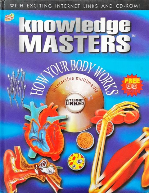 Knowledge Masters How Your Body Works Includes CD – Books and You