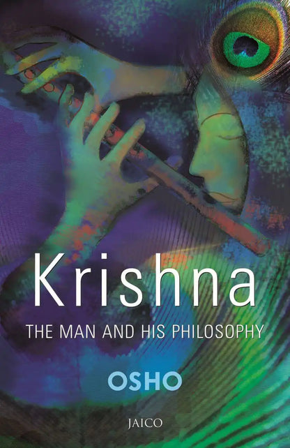 Krishna : The Man & His Philosophy