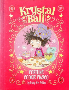 Krystal Ball Fortune Cookie Fiasco Book 4