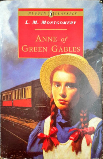 Anne Of Green Gables - Unabridged (Puffin Classics)