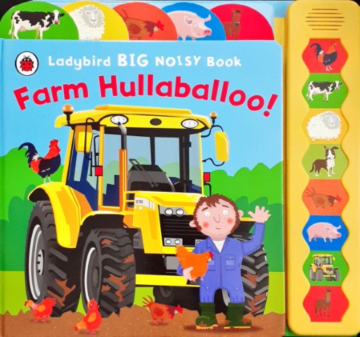 Ladybird Big Noisy Book : Farm Hullaballoo