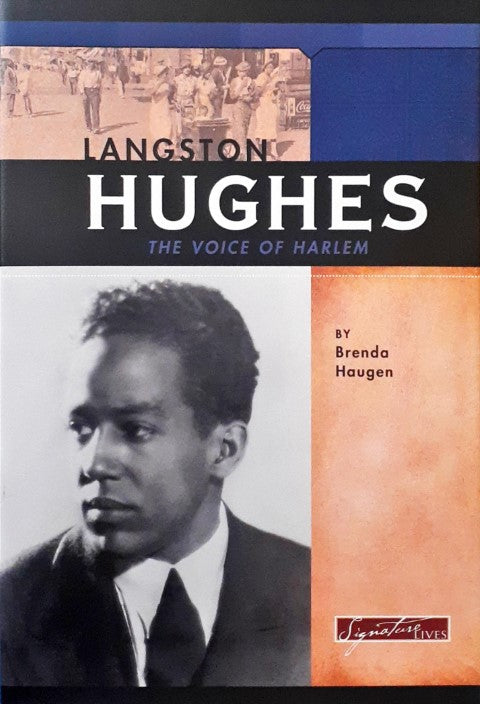 Langston Hughes The Voice of Harlem Signature Lives