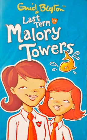 Last Term At Malory Towers (P)
