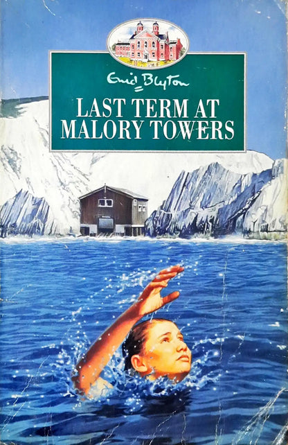 Last Term At Malory Towers (P)