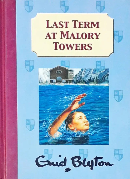 Malory Towers #6 : Last Term at Malory Towers (HC) (P)