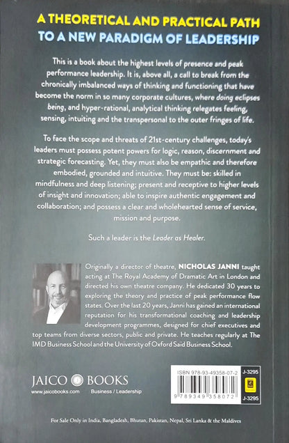 Leader as Healer: A New Paradigm for 21st-Century Leadership