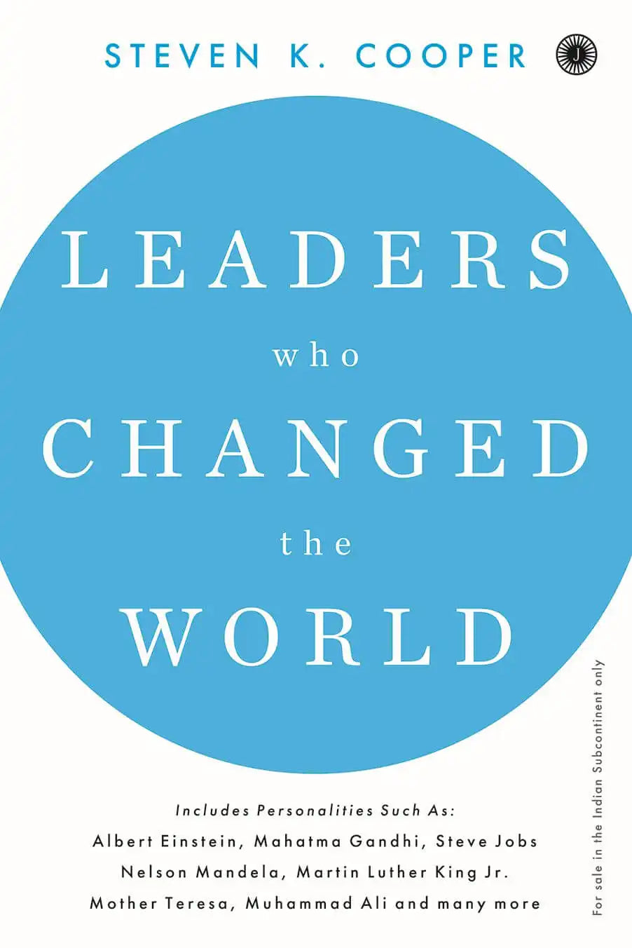 Leaders Who Changed The World