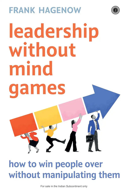 Leadership Without Mind Games