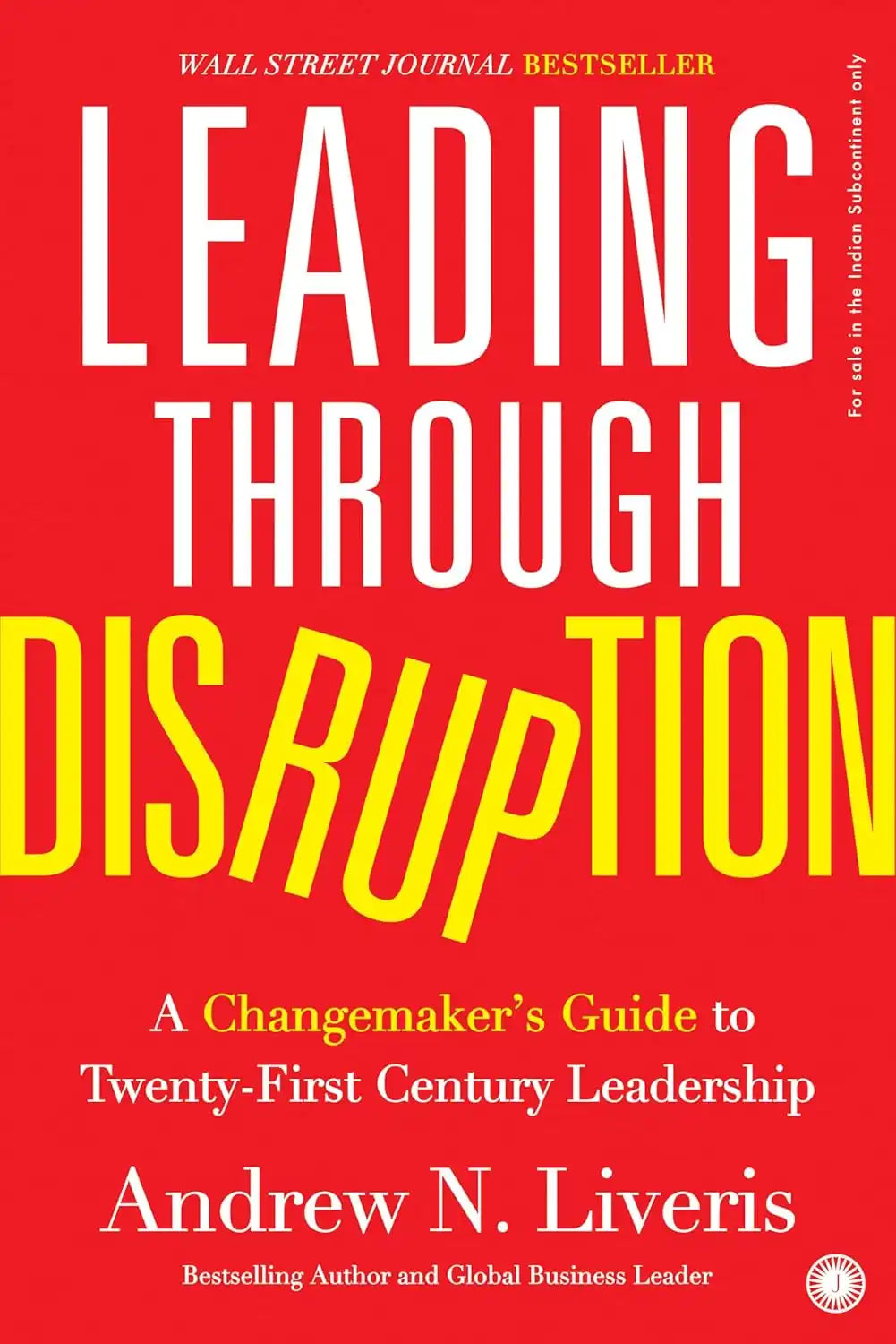Leading Through Disruption