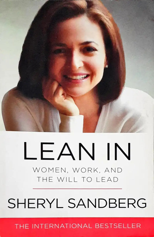 Lean In Women, Work, and the Will to Lead (P)