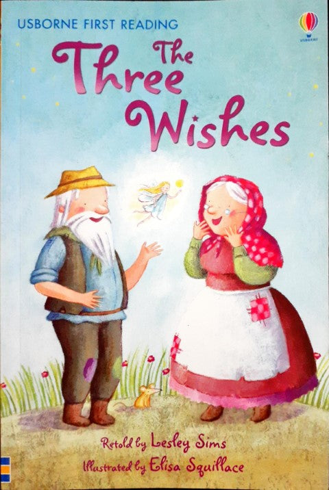 The Three Wishes - Usborne First Reading