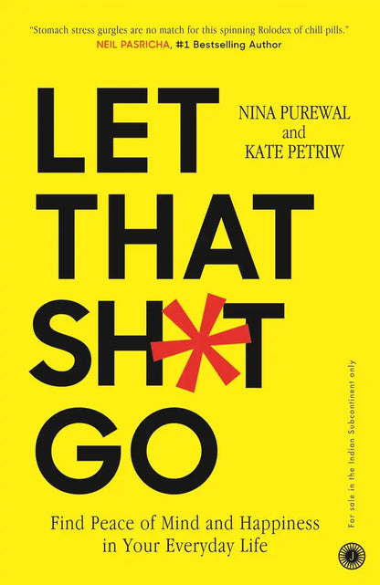 Let That Sh*t Go