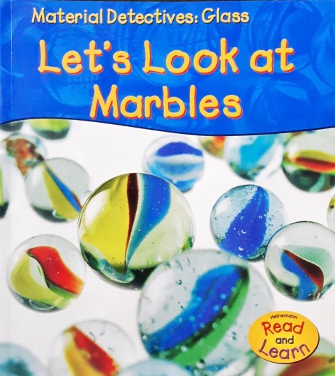 Material Detectives Glass Let's Look at Marbles